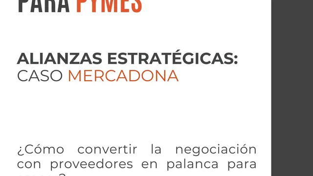 Alianzas con Proveedores: Financiación en la cadena de valor (Modelo Mercadona)